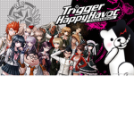 ~ Danganronpa: Trigger Happy Havoc ~
