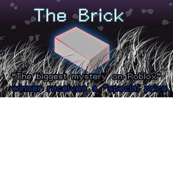 "The Brick" 