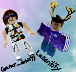 Gamer_DeluxeYT+Lazaritify fan group
