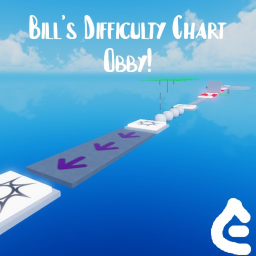 Bill's Difficulty Chart Obby!