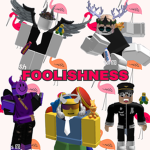 FOOLISHNESS!