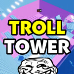 Ultimate Troll Tower