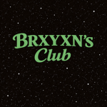 BRXYXN’s Club