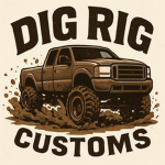Dig Rig customs