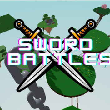 Sword Battles (VERY SOON!!!)