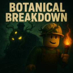 [COMING SOON] Botanical Breakdown