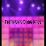 Fantasia's Drag Race 🌹Main Stage🌹 RPDR 