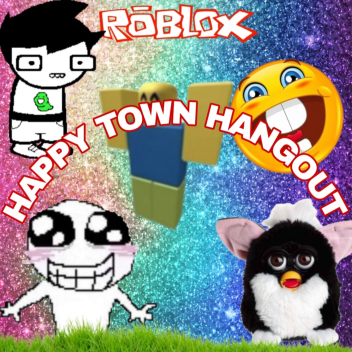 Happy Town Hangout