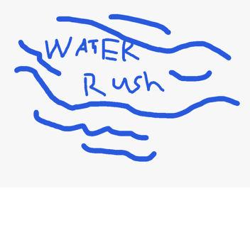 Water Rush