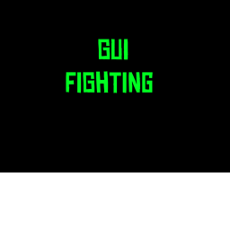 GUI Fighting