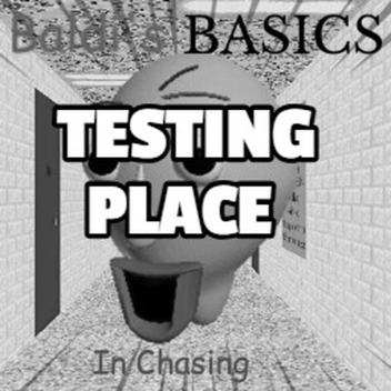 Baldi's Test Place