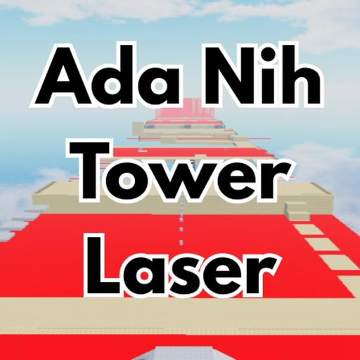 [🐝] Ada Nih Tower Laser!