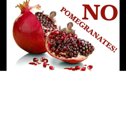 No Pomegranates