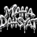 MAHA DAHSYAT