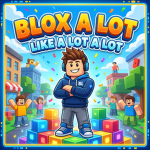 Blox A Lot