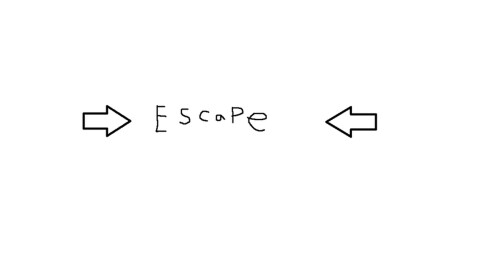Escape