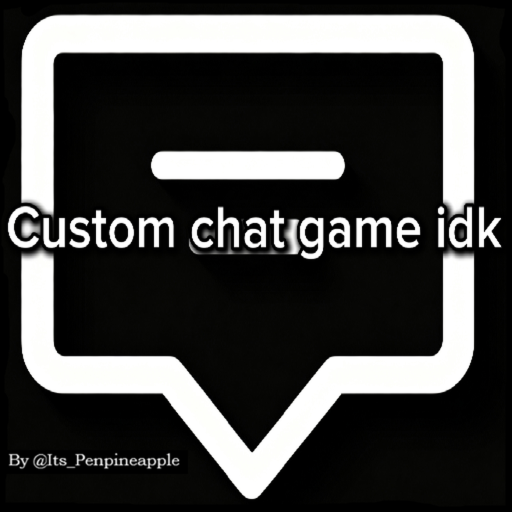 Custom chat