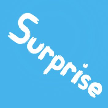 Surprise :0