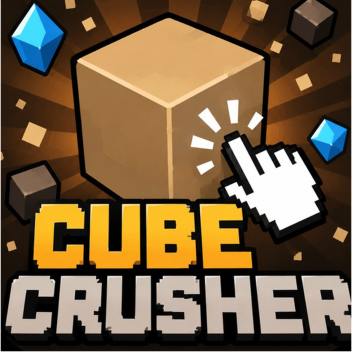 CUBE CRUSHER