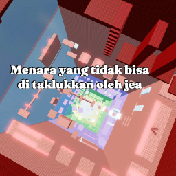 Tower that can't be conquered by Jea