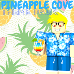 Pineapple Cove Theme Park™