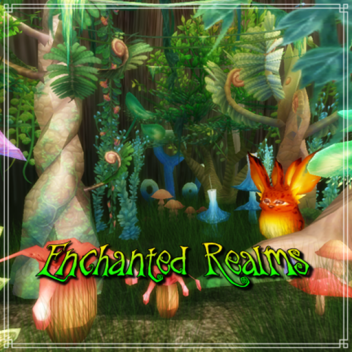 (Abandoned) Enchanted Realms