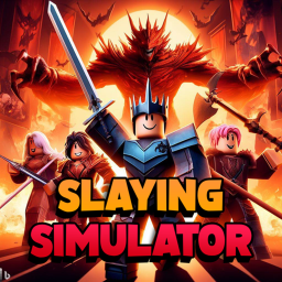 Slaying Simulator