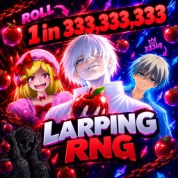 [🔥UPDATE 1🔥] Larping RNG🎲👀 icon