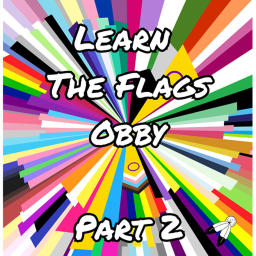 LGBTQ+ Learn The Flags Part 2 (233 Stages)