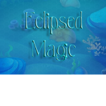 Eclipsed Magic