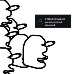 ir rebuilt reimagined remade revisited repooped icon