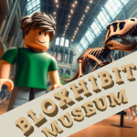 Bloxhibit Museum