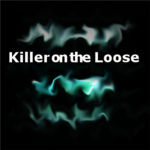 Killer on the Loose