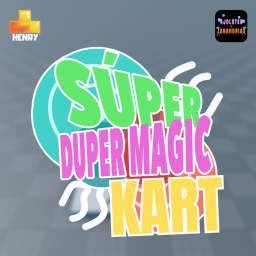 [🚂] Super Duper Magic KART