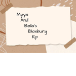 Myya and Bella's bloxburg rp