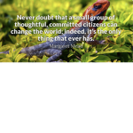 Make a difference & help change/transform Earth