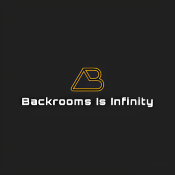 Backrooms Is Infinity 