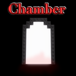 Chamber