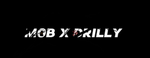 MOB X DRILLY