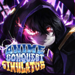 [Soon] Anime Conquest  Simulator