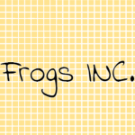 Frogs Inc.ᵀᴹ
