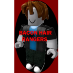 BACON HAIR RANGERS