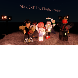 Max.EXE The Disaster 0.1