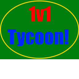 1v1 Tycoon