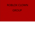 CLOWN GROUP FOR ROBLOXIANS!