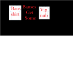 Bauses Get Some