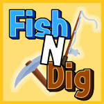 Fish 'N' Dig Simulator [CODE: MONEY]