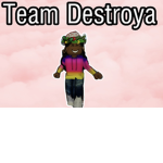 Team Destroya