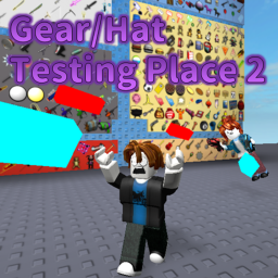 Gear/Hat Testing Place 2