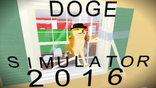 Doge Simulator 2016